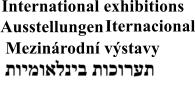 Mezinárodní výstavy International    exhibitions  Iternacional Ausstellungen